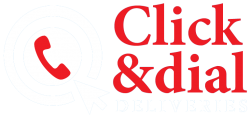 Click & Dial Deliveries